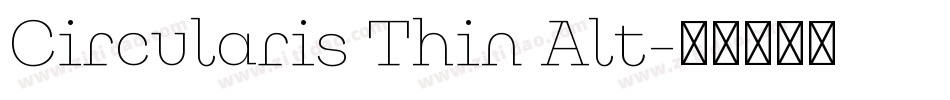 Circularis Thin Alt字体转换